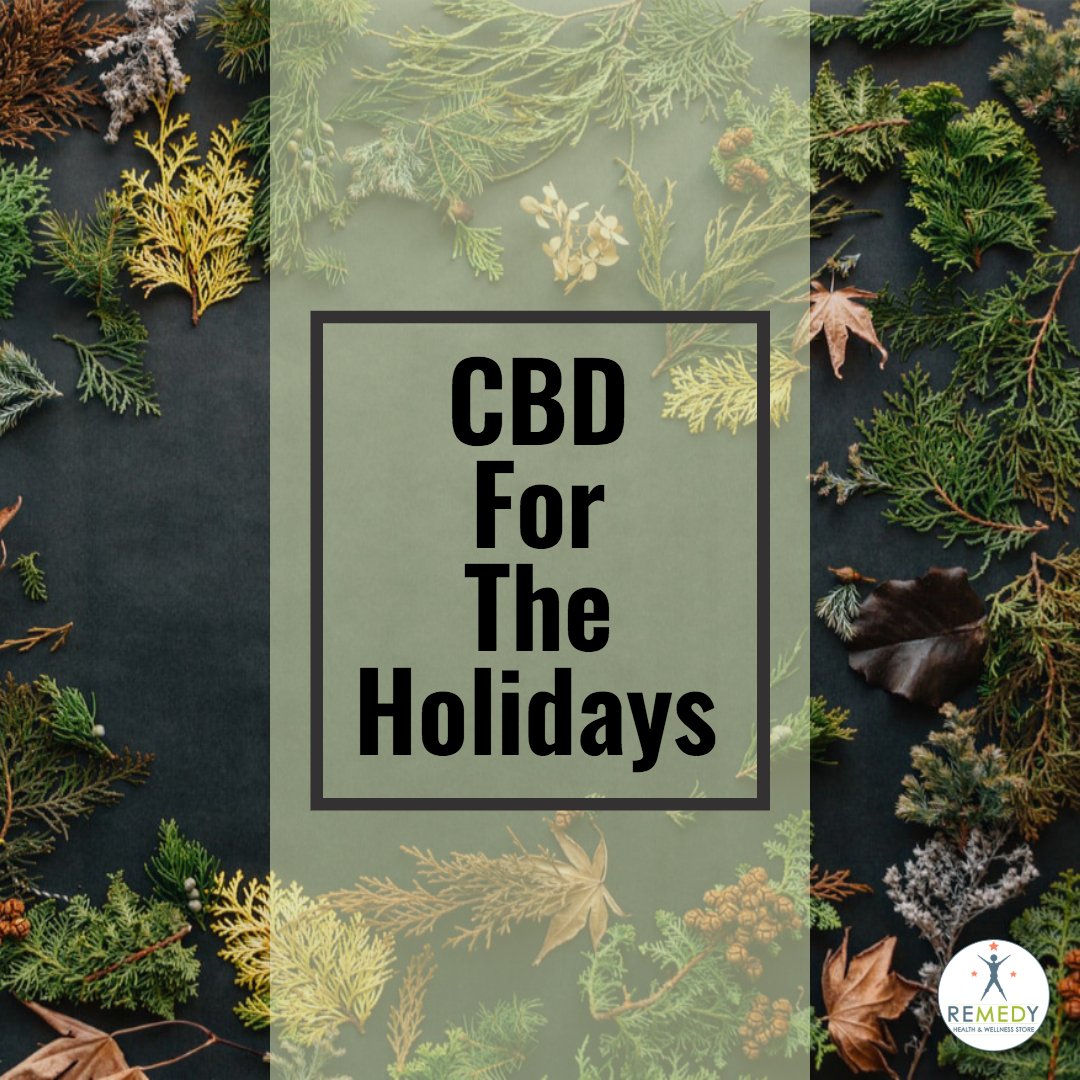 CBD for the Holidays